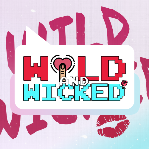 Wild x Wicked